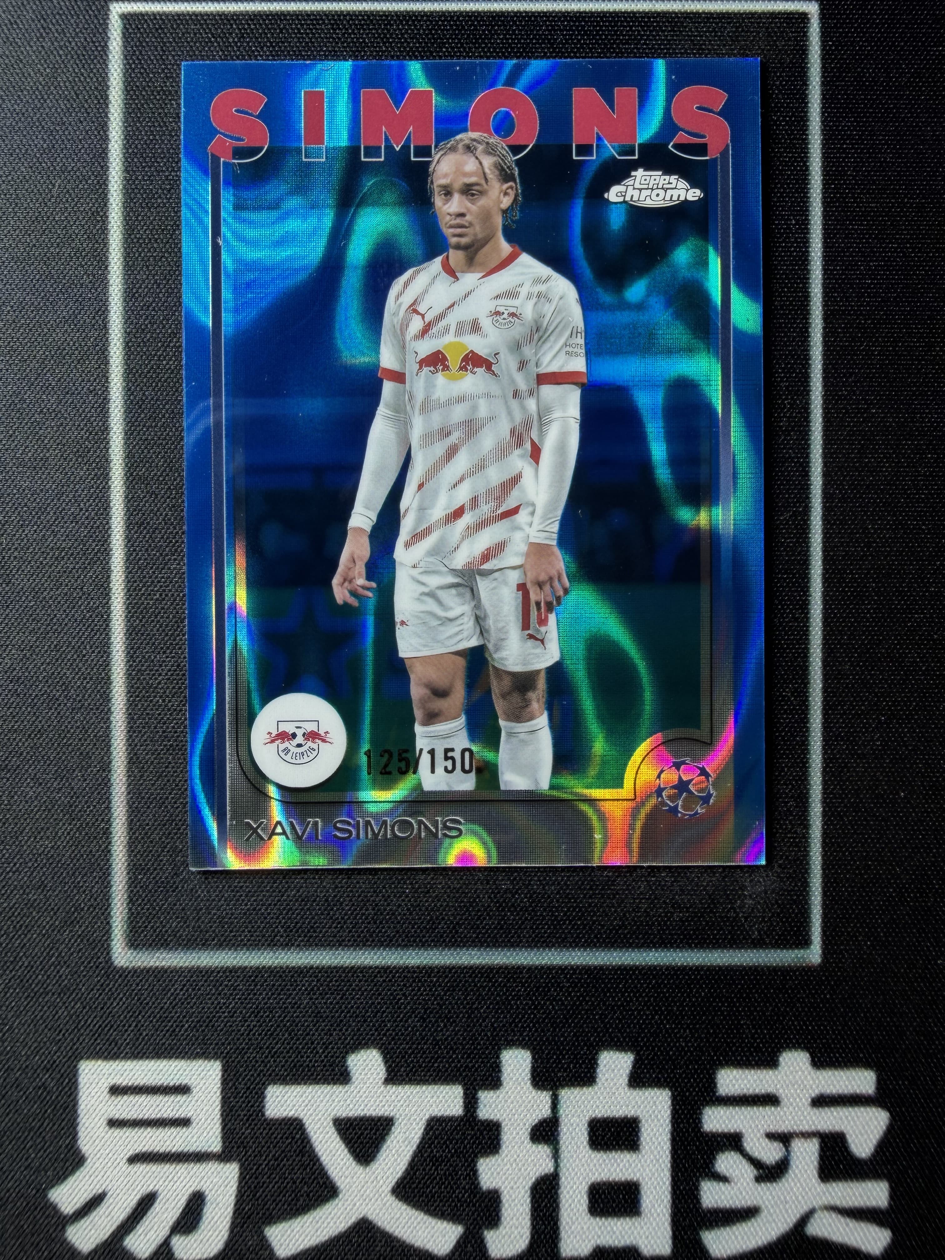 【易文拍卖 超级回款】2024-25 Topps Chrome 欧冠 XAVI SIMONS 哈维 西蒙斯 莱比锡红牛 荷兰 巴黎 125/150编 #ZZ
