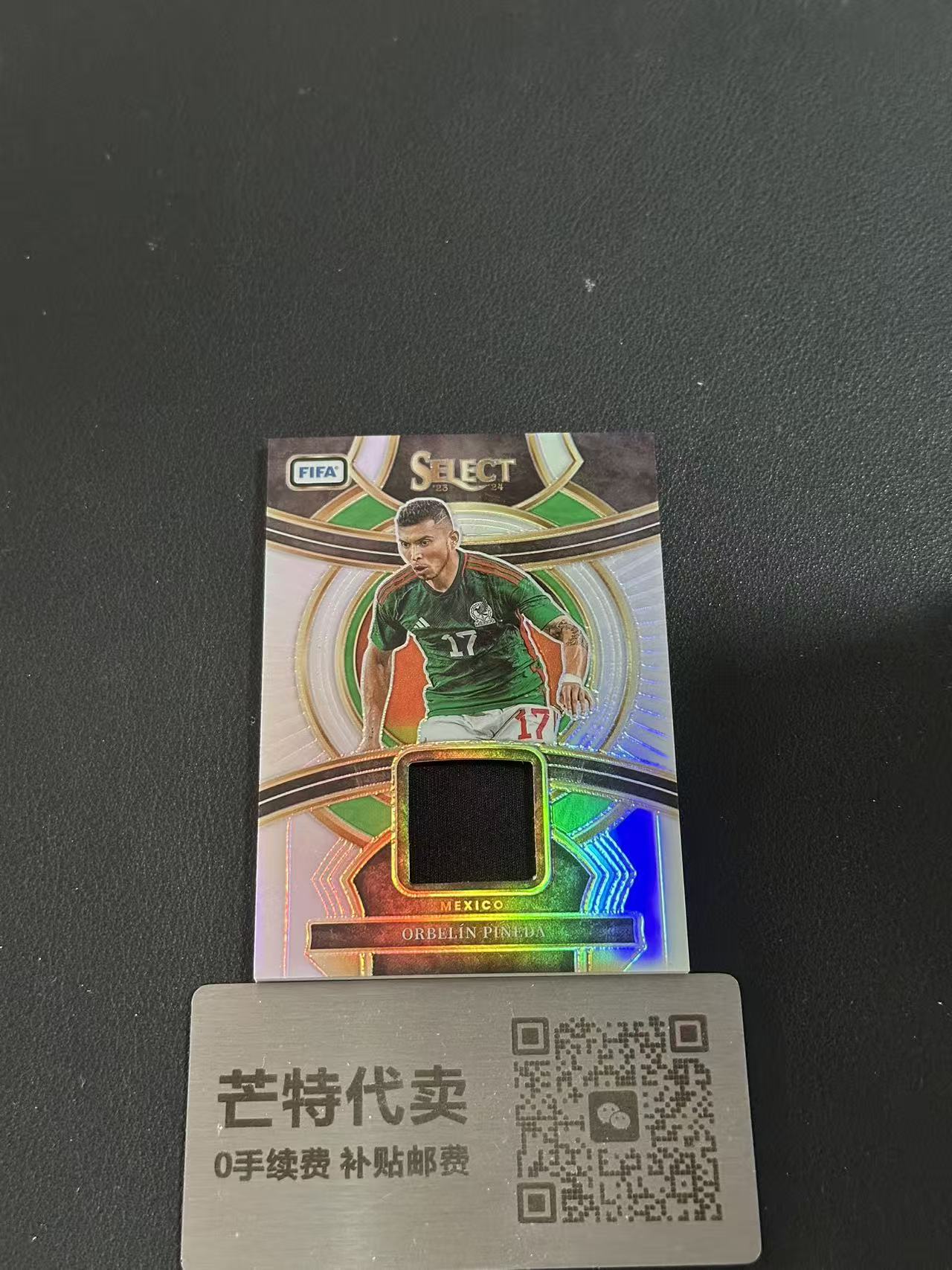 【芒特代卖】 2023-24 Panini Select Orbelin Pineda S FIFA Select 奥贝林 皮内达 墨西哥 银折 折射 小窗物料 球衣切割