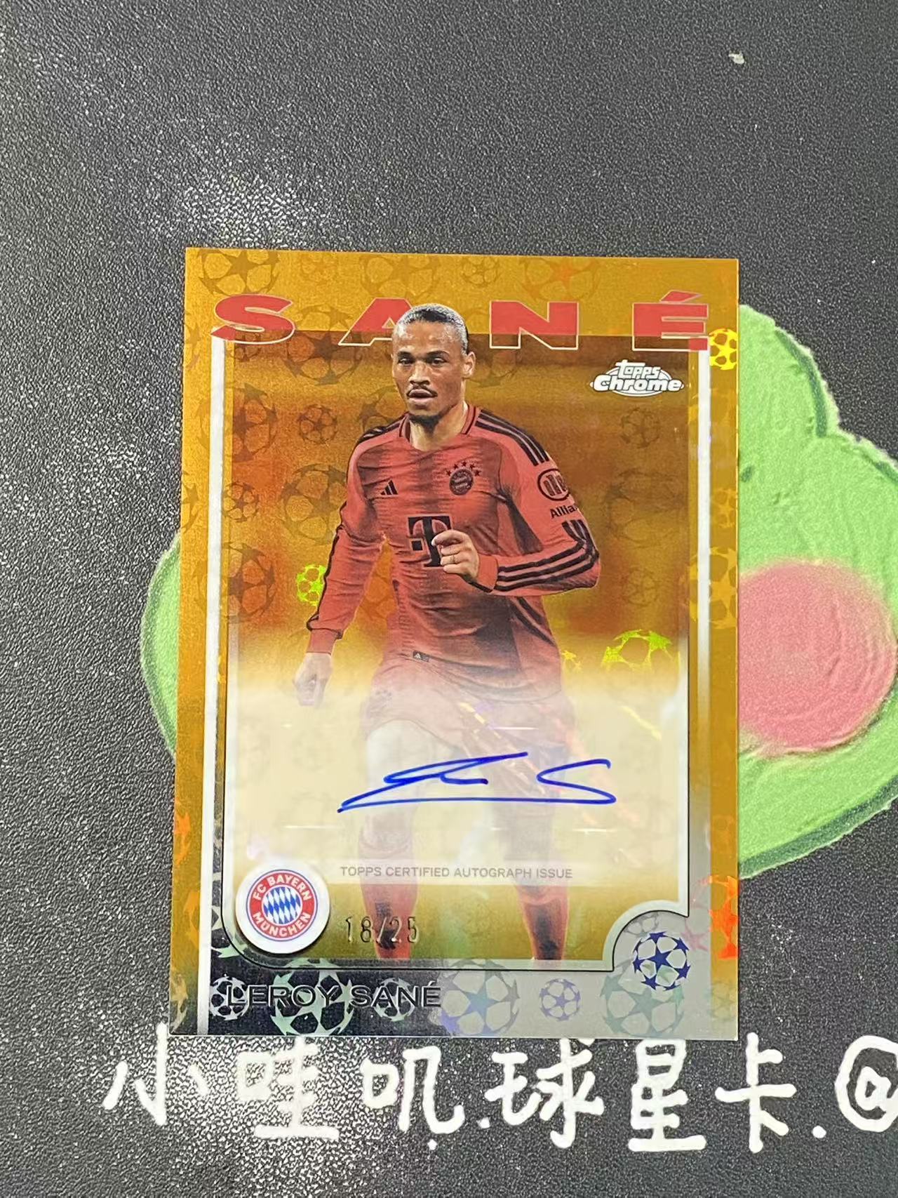 2025 Topps Chrome Leroy Sane 欧冠 拜仁慕尼黑 萨内 25编 签字 德国 微瑕如图【ZYP代拍】暴暴