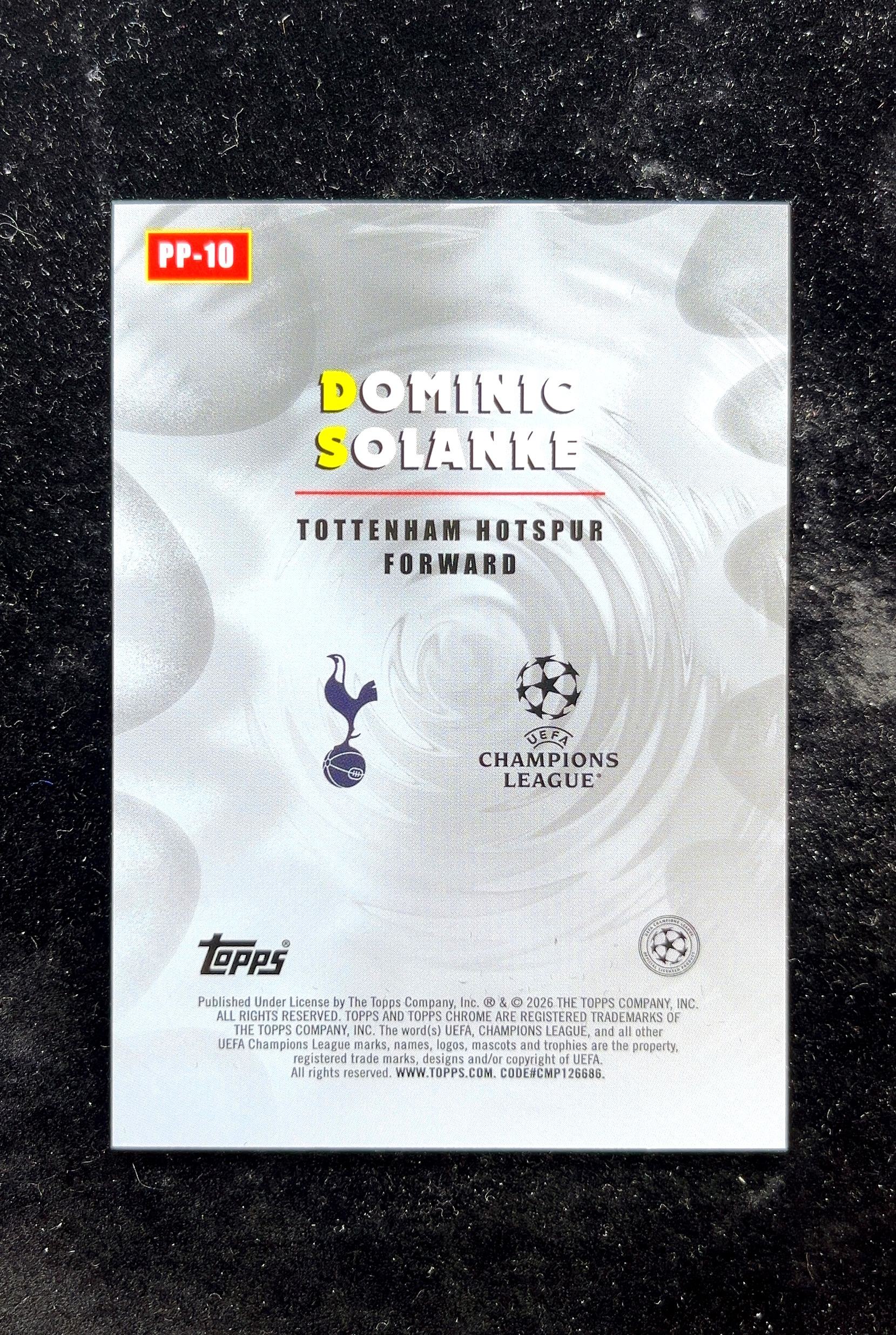 【小白1%代卖】2026 Topps Chrome Power Players 实力战将特卡 Dominic Solanke 多米尼克 索兰克 银球折 折射 SP折射 #PP-10 热刺 拉诗赋