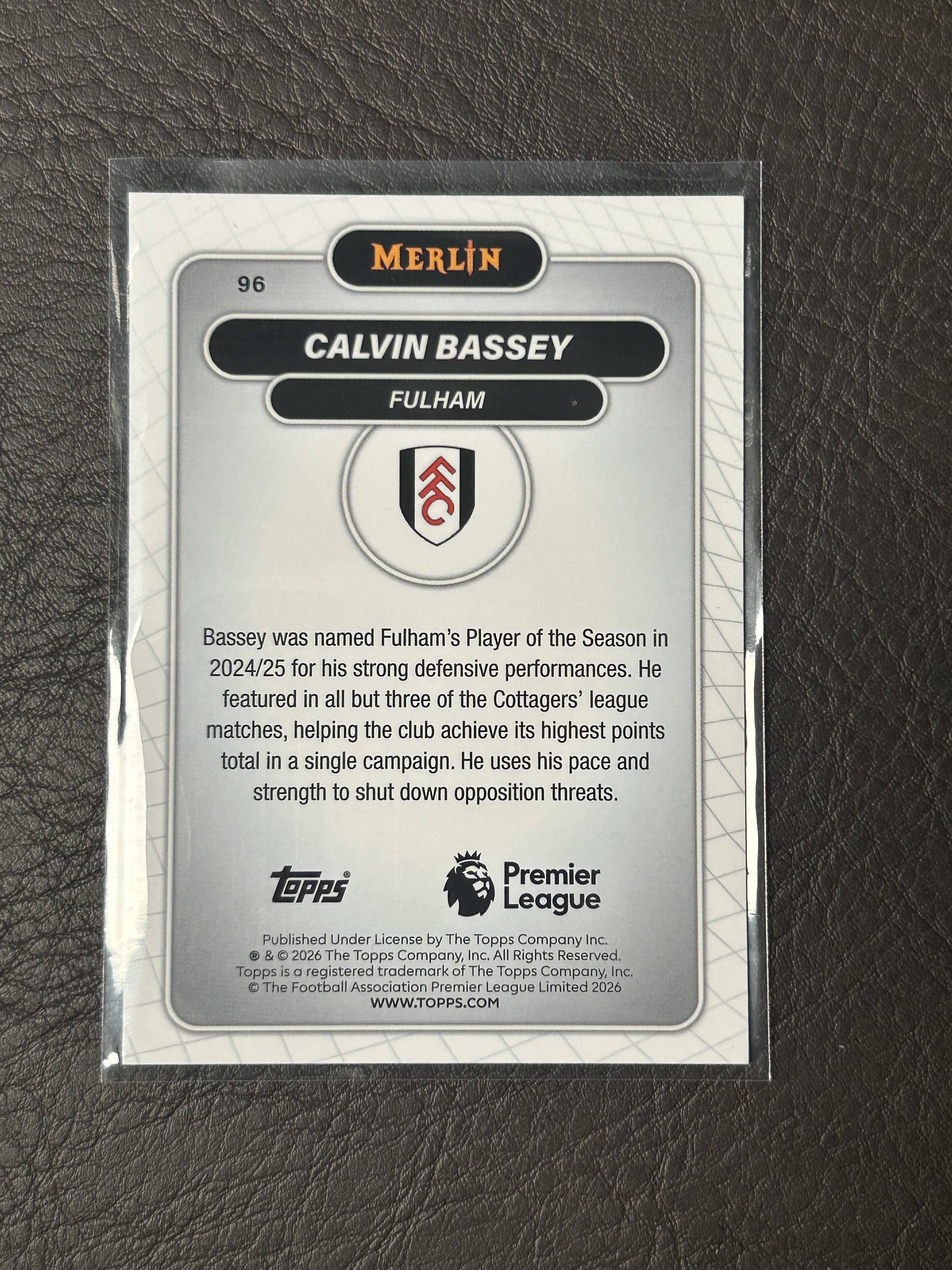 2026 Topps Merlin Calvin Bassey #96 英超 梅林 199编 青折 巴西 富勒姆
