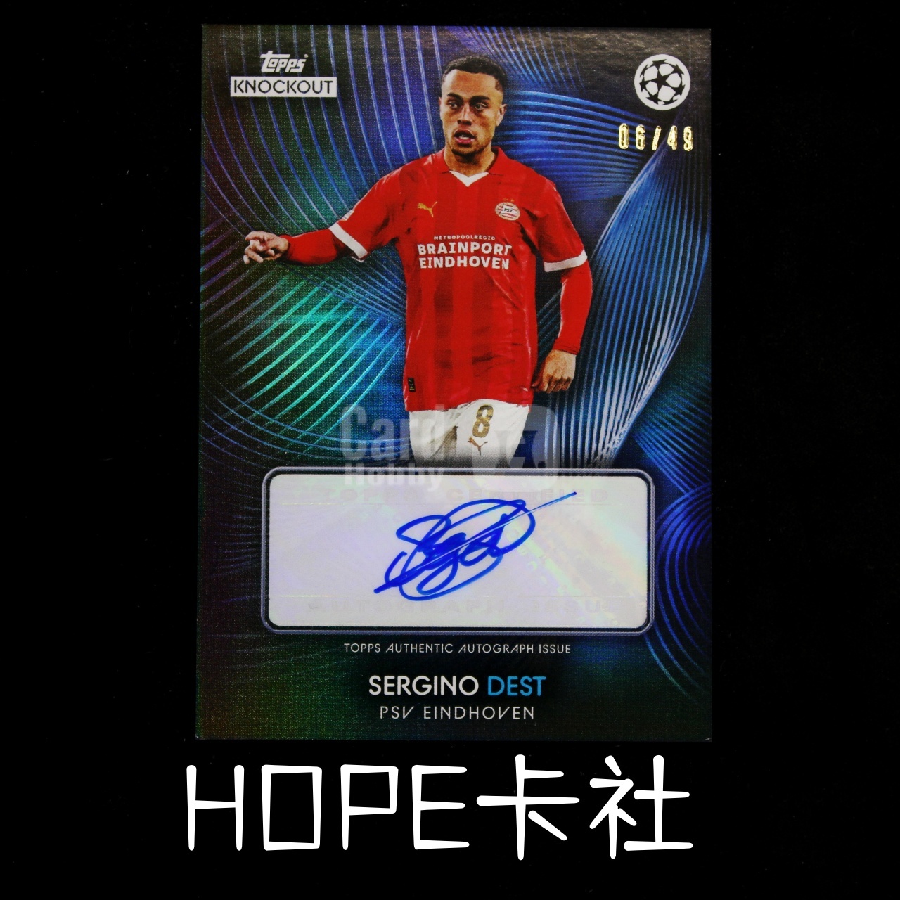 2023-24 Topps KNOCKOUT Sergiño Dest 欧冠小黑盒 埃温霍因巴萨 塞尔吉奥 德斯特 06/49编 签字【HOPE代卖(4.5%含卡淘)】