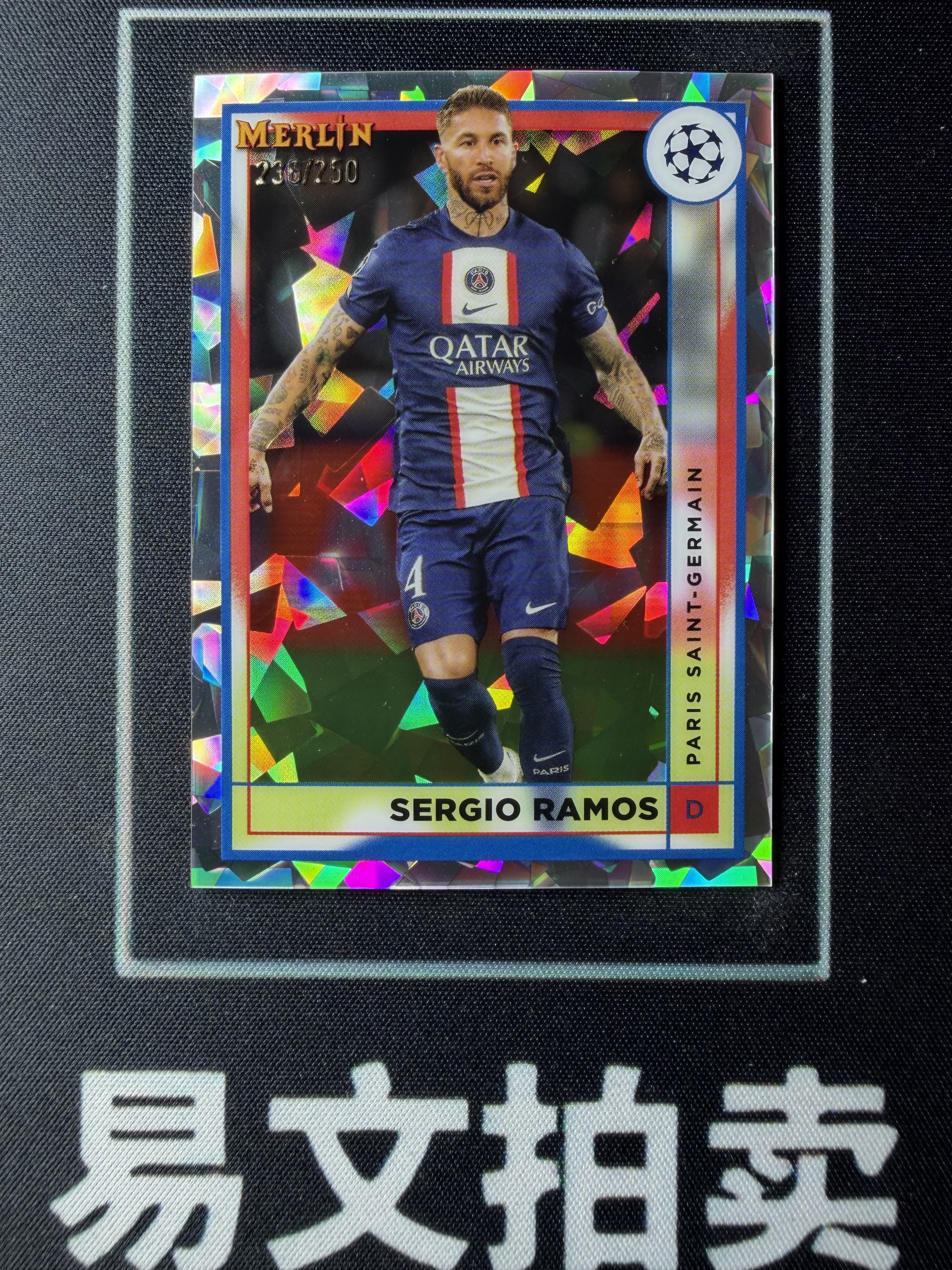 【易文拍卖 超级回款】2022-23 Topps Merlin 梅林 欧冠 SERGIO RAMOS 塞维利亚 拉莫斯 巴黎 皇马 西班牙 236/250编 #卡痴