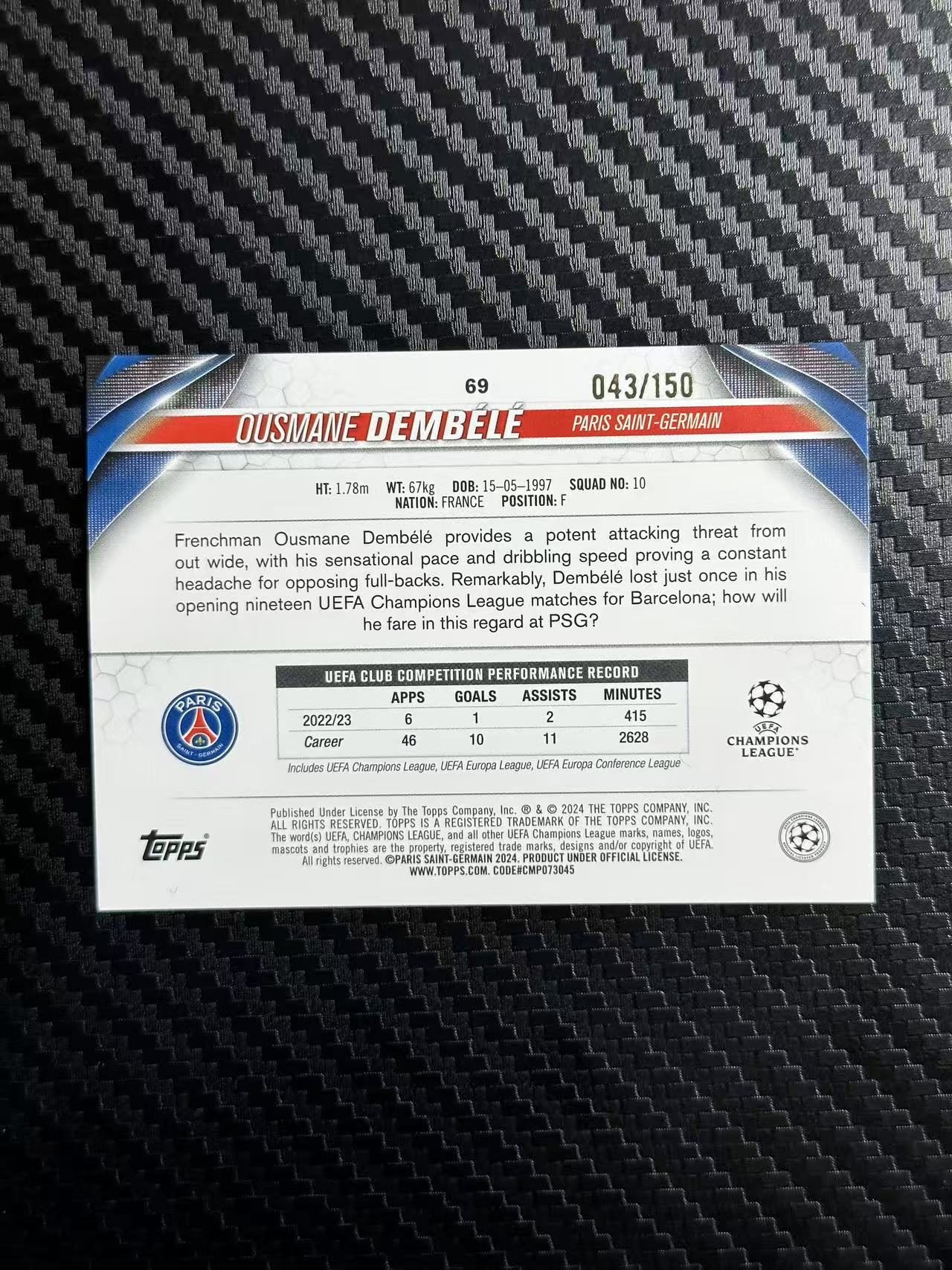 2024 Topps ucc OUSMANE DEMBELE 欧冠 碧玉 登贝莱 巴黎 法国 新年限定折 043/150编 卡品如图 拍前看描述