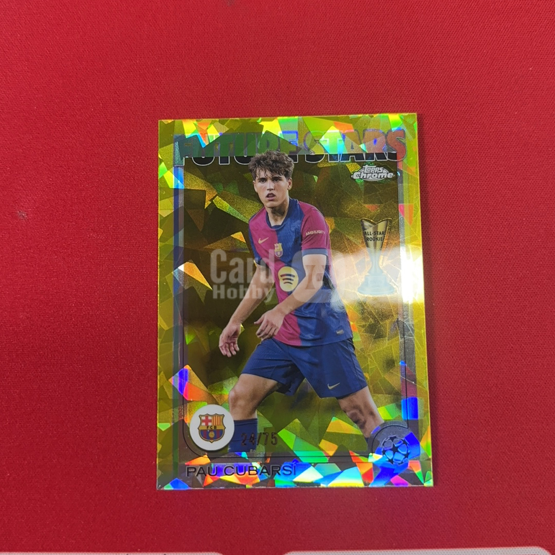 【四喜代拍】2025 Topps Chrome 欧冠 蓝宝石 保 库巴西 Pau Cubarsi 巴塞罗那 巴萨 24/75编 金碎冰折 未来之星 特卡 卡品如图(archer)