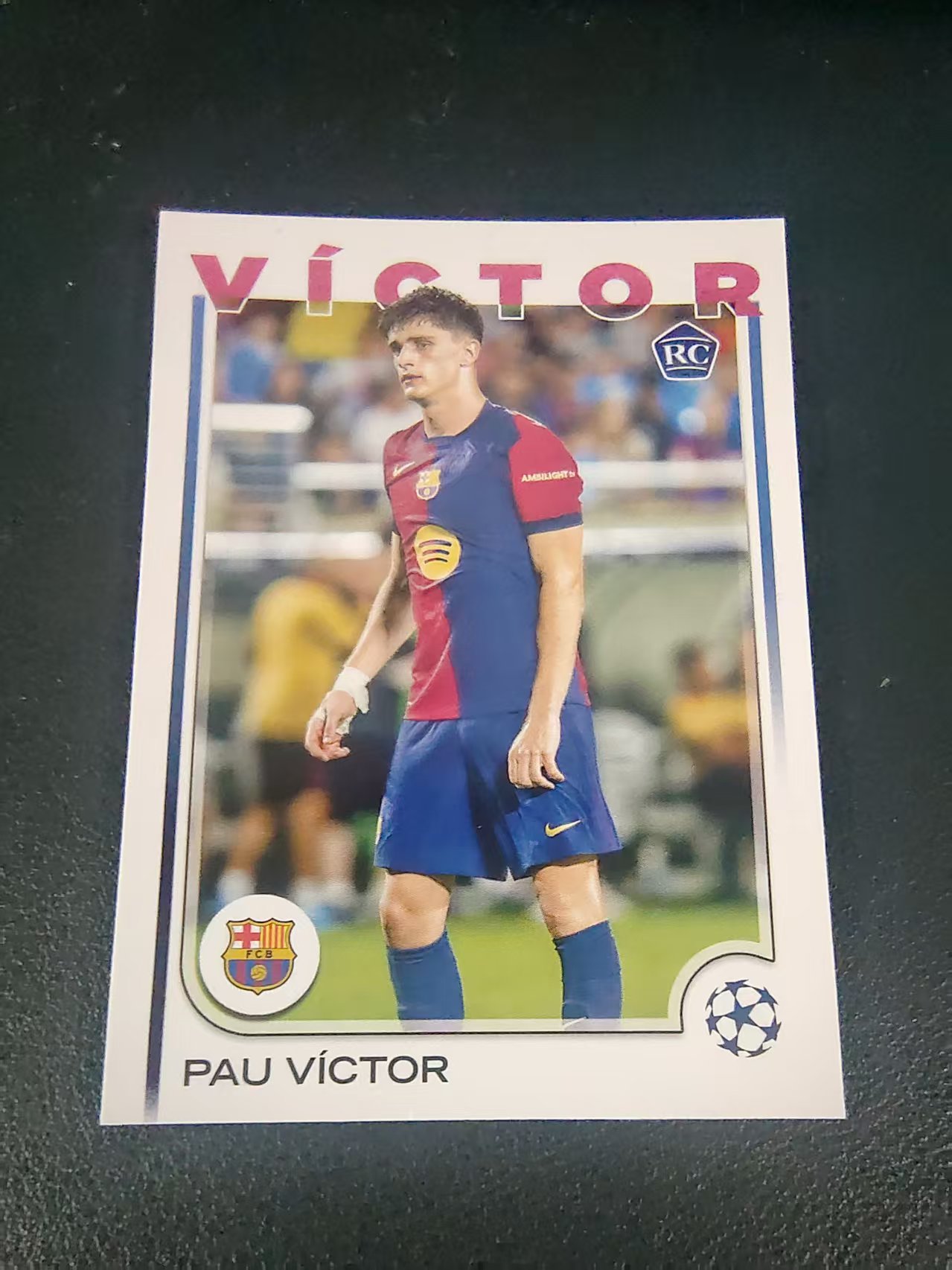 【可合并,不累计】2025 Topps Chrome Pau victor RC 巴萨 保 维克托 前锋神射 新秀 欧冠 划痕 边角瑕疵 #16