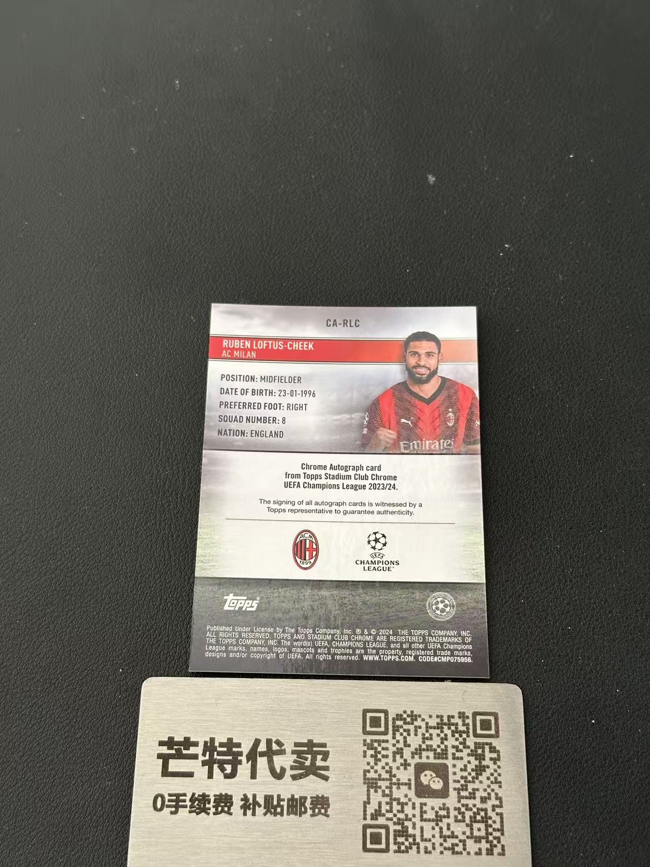 【芒特代卖】2023-24 Topps Chrome Ruben Loftus Cheek 欧冠竞技场 英格兰 AC米兰 切尔西 奇克 签字 75编