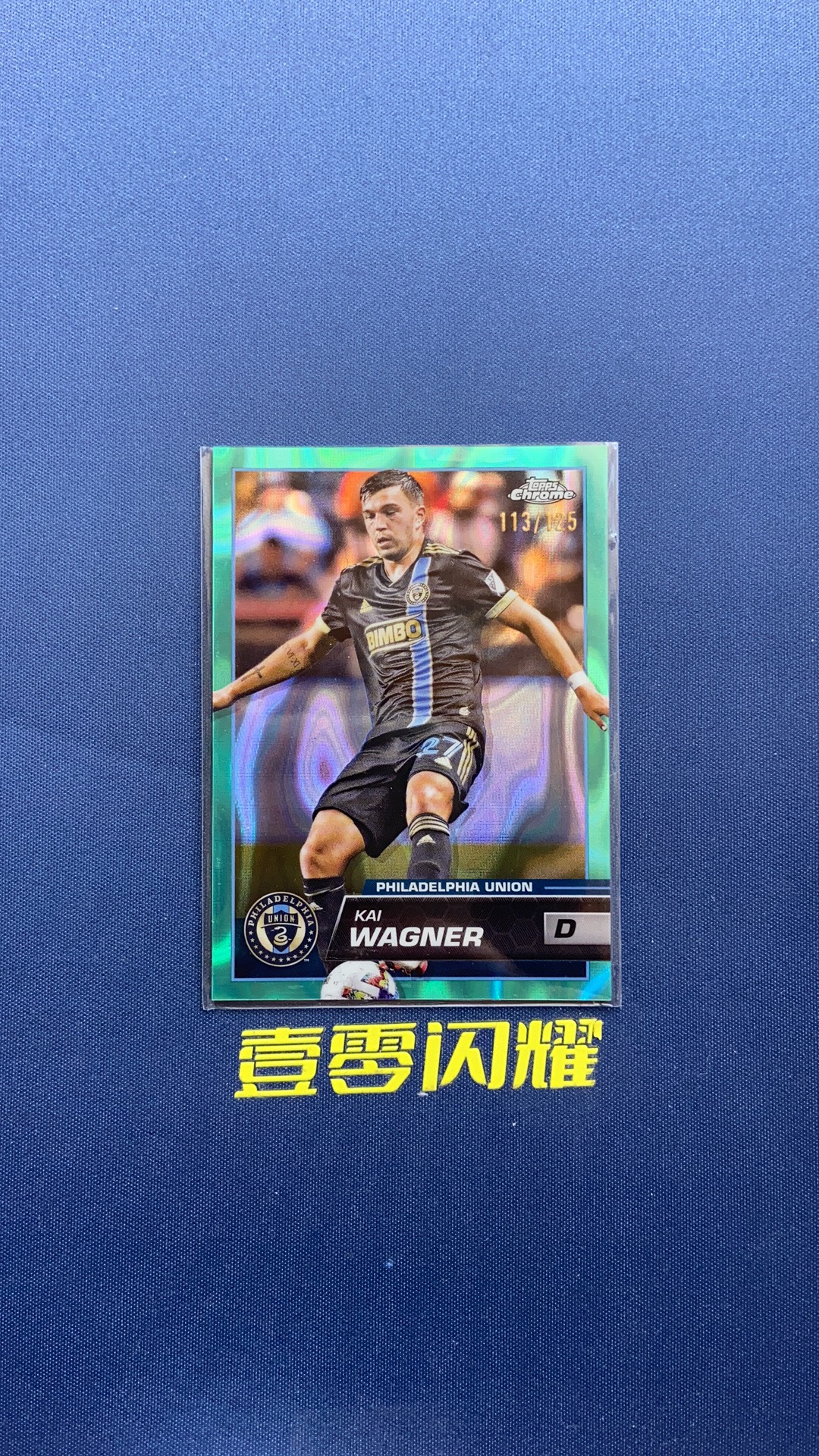2023 Topps Chrome KAI WAGNER 【壹零闪耀】MLS美职联 费城联合 凯 瓦格纳 113/125编 青波纹折 折射 卡品如图 收藏必备 NYZS001