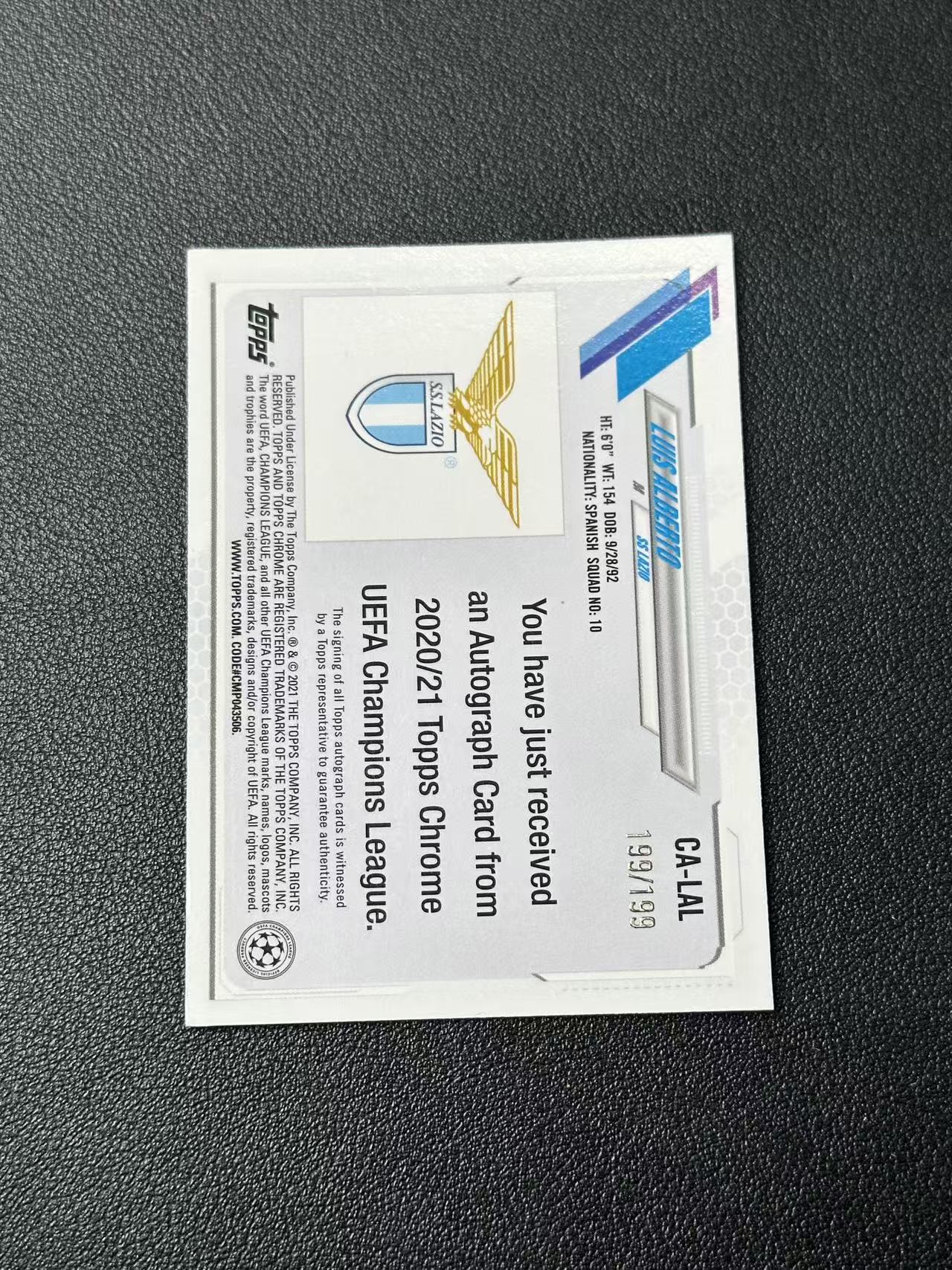 2020-21 Topps Chrome Luis Alberto 阿尔贝托 拉齐奥 欧冠 签字 /199编 青折 卡品如图【家俊】