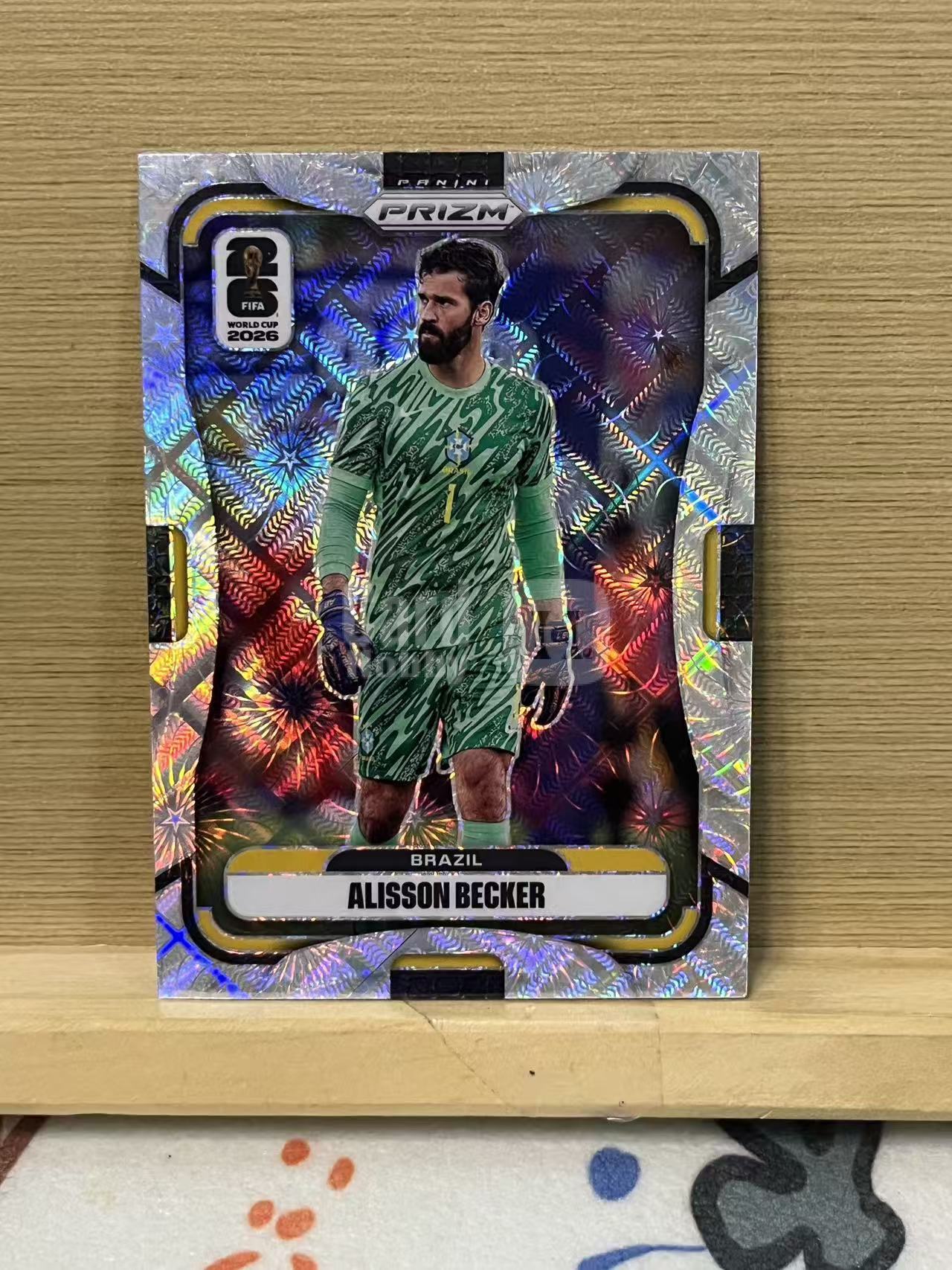 2026 Panini World Cup Prizm Alisson Becker 阿利森 巴西 烟花折 银折 世界杯 实卡精美 卡品如图 LA-1