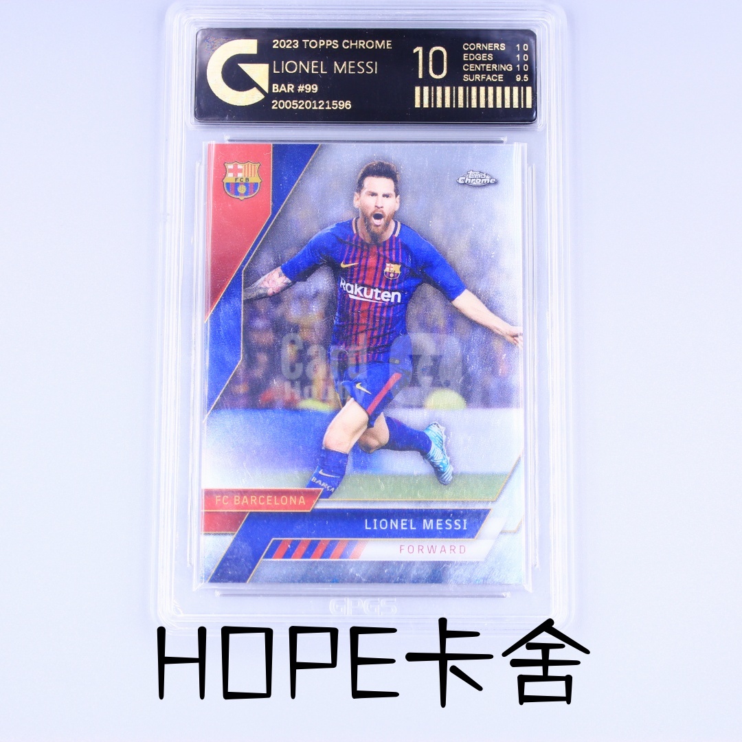 2023-24 Topps Chrome Lionel Messi 球王 巴萨 阿根廷 里奥 梅西 GOAT 巴萨TC 国评10分 完美卡品!【HOPE代卖(4.5%含卡淘)】